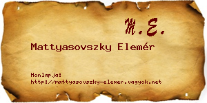 Mattyasovszky Elemér névjegykártya
